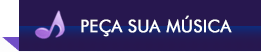 Peça Sua Música